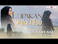 Cut rani  lupakan saja aku      official music