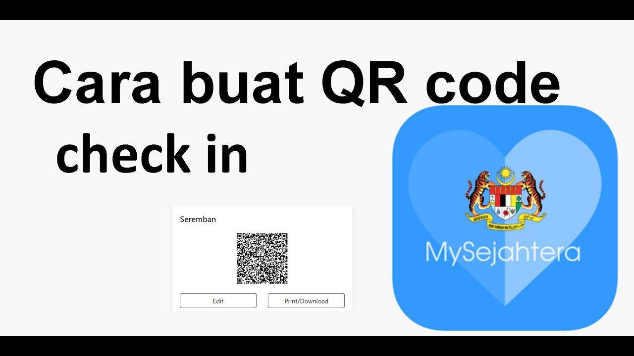 Cara buat QR code checkin untuk MySejahtera - YouTube