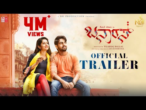 BANARAS – OFFICIAL TRAILER | ZAID KHAN | SONAL MONTEIRO | JAYATHIRTHA | B. AJANEESH LOKNATH