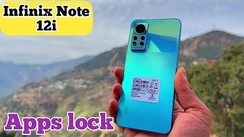 Apps Lock In Infinix Note 12i, How To Set Apps Lock In Infinix Note 12i, Applock Setup Kaise