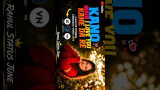 KAHO MAIN I LOVE YOU KAHE DA RE ❤️ | CapCut Cinematic Status Editing Tutorial 2026 | #cinematic #vn