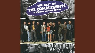 Video thumbnail of "The Commitments - Hard To Handle"