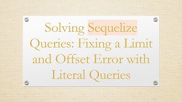 Solving Sequelize Queries: Fixing a Limit and Offset Error with Literal Queries