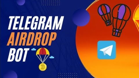Create a Professional Telegram Airdrop Bot & Collect Participant