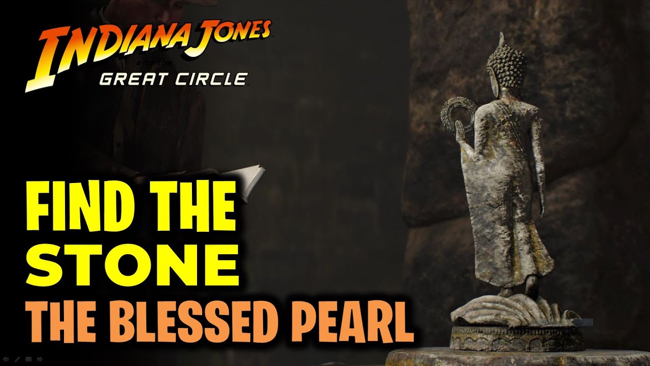 Find the Stone and Escape the Temple | The Blessed Pearl | Indiana Jones and the Great Circle