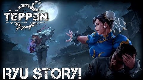 Learning the Basics! - TEPPEN - Ryu Story Mode!