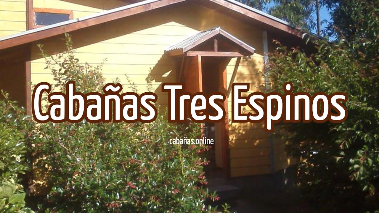 Cabañas Tres Espinos | Cabañas en Valdivia (Chile)