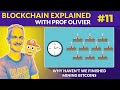 [BLOCKCHAIN EXPLAINED] #11 - Why haven&#39;t we finished mining Bitcoins [in French, subs in Eng, Chi]