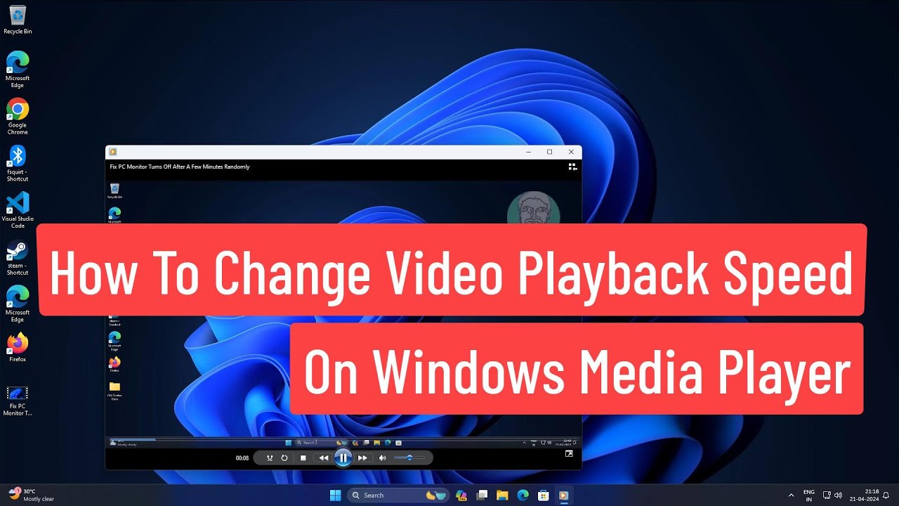 Changing Player Watch How to Change Video Playback Speed On Windows Media Player In Windows ...