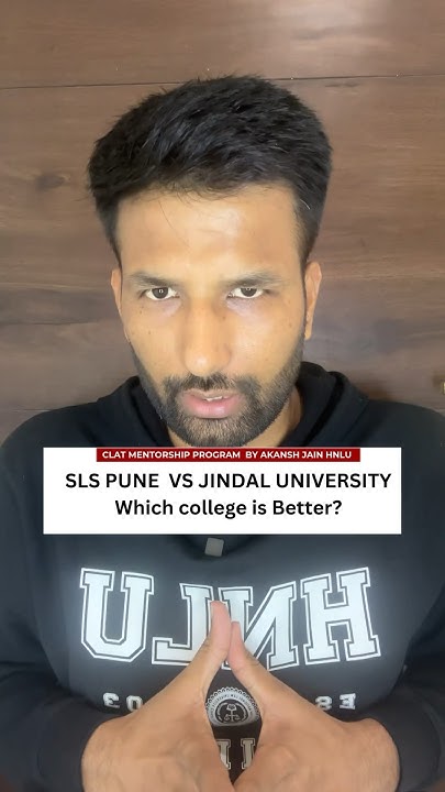 SLS Pune VS Jindal University Which College Is Better clat slat sls-pune-vs-jindal-university-which-college-is-better-clat-slat