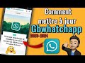 Mise  jour gbwhatsapp  comment mettre  jour whatsapp gb