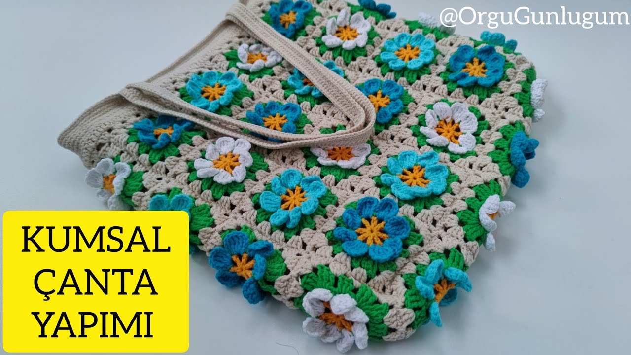 KUMSAL ÇANTA YAPIMI 🏖️Çiçek çanta yapımı 🌊 Motifli Çanta Yapımı 🎏 Crochet bag