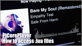 Picoreplayer how to access .lua file