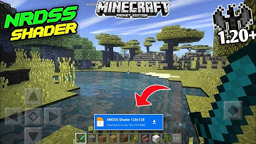 NRDSS Shader For Minecraft PE 1.20 | [Render Dragon Support] Cool Shader For MCPE | Working 100%