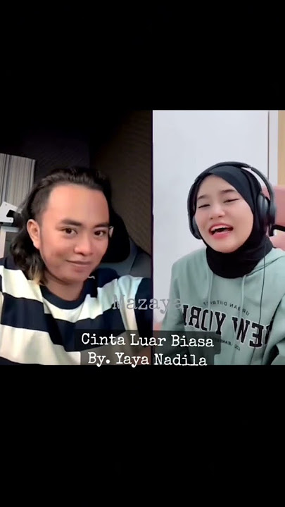 Cinta Luar Biasa @yayanadila @zinidinzidan_official #zinidinzidan #yayanadila #duet #zidanyaya