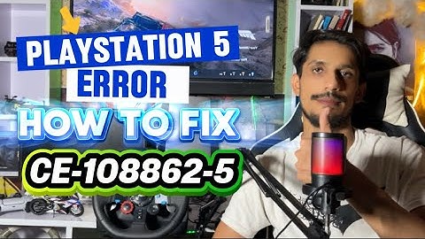 How To Fix PS5 Error Code CE-108862-5 Unable to Connect to the Server
