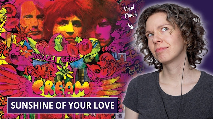"Sunshine of Your Love" van CREAM - Vocale analyse met Jack Bruce en Eric Clapton