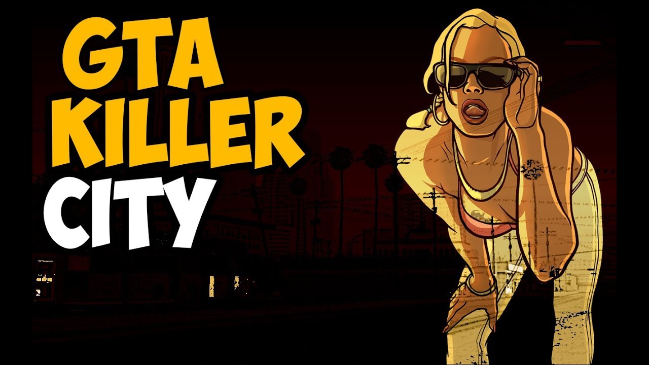 GTA Killer City Обзор / Первый взгляд YouTube