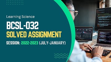 BCSL-032 Solved Assignment 2022-2023 (July - January) || IGNOU BCA (3) @learningscience
