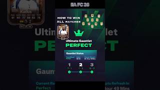 How To Win Ultimate Gauntlet Mode In Ea Fc 26 Easy Tips And Tricks