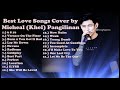 Best Love Songs Cover by Michael (Khel) Pangilinan