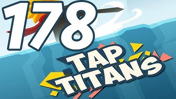 Tap Titans - Gameplay Walkthrough Part 178 - Prestige 27 (iOS, Android)