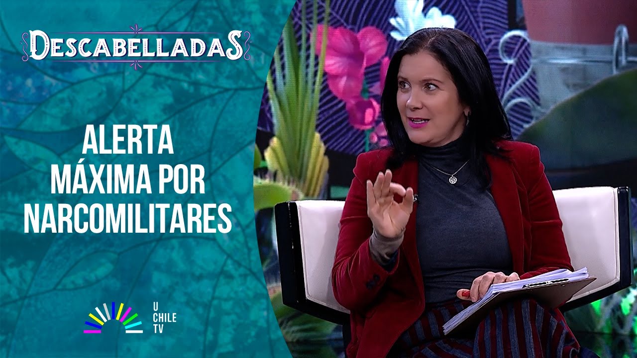 Descabelladas - Narcomilitares ¿quién vigila al vigilante?
