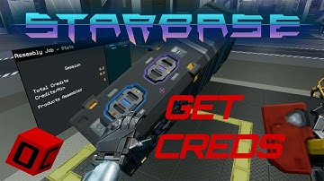 How to make a Sh*tton of credits - Starbase Closed Alpha