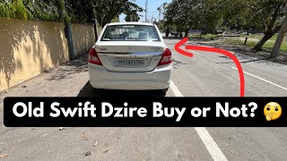 Old Swift Dzire worth to Buy SecondHand? | used car under 4 Lakh