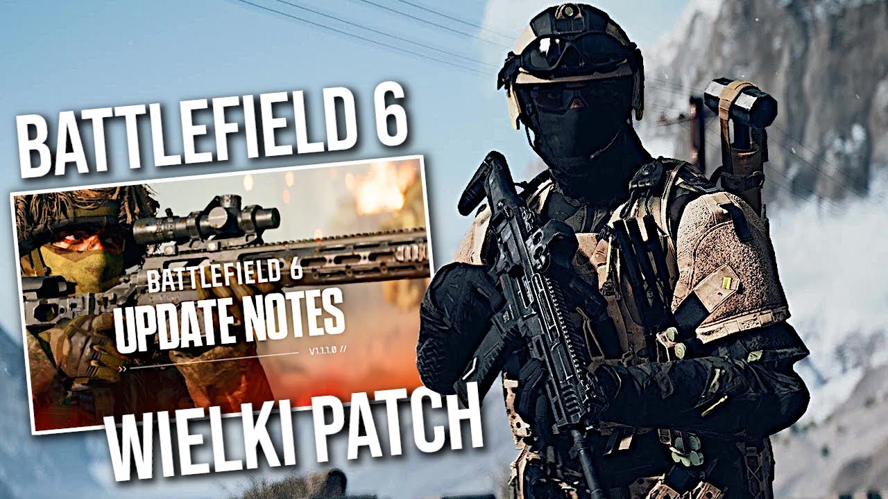 BATTLEFIELD 6 - OGROMNY PATCH nadchodzi! (Ruch, Strzelanie, Audio, Bugi + Więcej) 