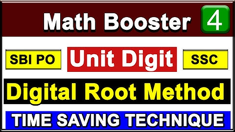 Digital Root + Unit Digit Method ! Fast Calculation के लिये Best Tricks [ SPEED MATH] Part-4