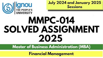 MMPC-014 MBA IGNOU SOLVED ASSIGNMENTS JAN 2025