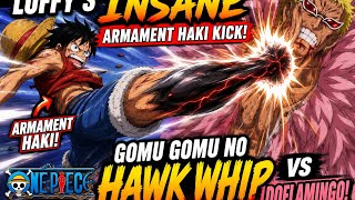 Luffy’s INSANE Armament Haki Kick! Gomu Gomu no Hawk Whip vs Doflamingo 🔥 @onepieceskillsandtechnique2580