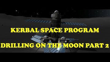 Kerbal Space Program 1.0 Drilling! Part 2
