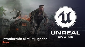 Introducción al Multijugador con Unreal Engine 5 y C++ - Roles.