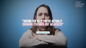 WisdomX - Startup insights: "Asking for help shows strength" - Kate Cornick