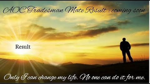 AOC TRADESMAN MATE RESULT : COMING SOON