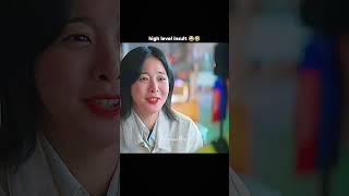 High lvl insult 😂🤣 ll #kdrama #drama #shorts #love #trending #viral #twinklingwatermelon