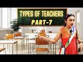 Types of teachers  part  7 funny act by priyanshi  most demanded  learnwithpriyanshi