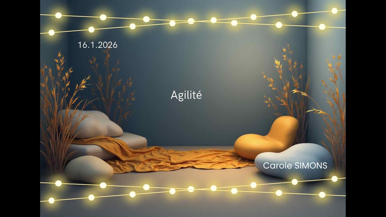 AGILITE de FOLIE MAINTENANT