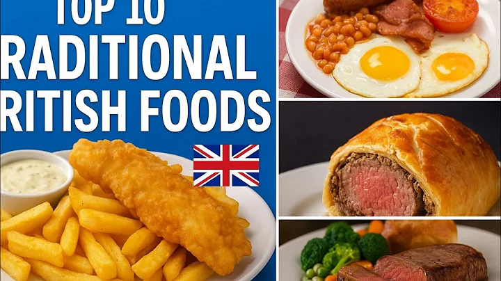Top 10 Traditional British Foods | Famous Dishes from England 🇬🇧