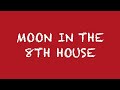 Moon In The 8th House