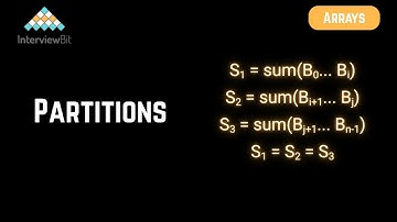 Partitions | Arrays | InterviewBit