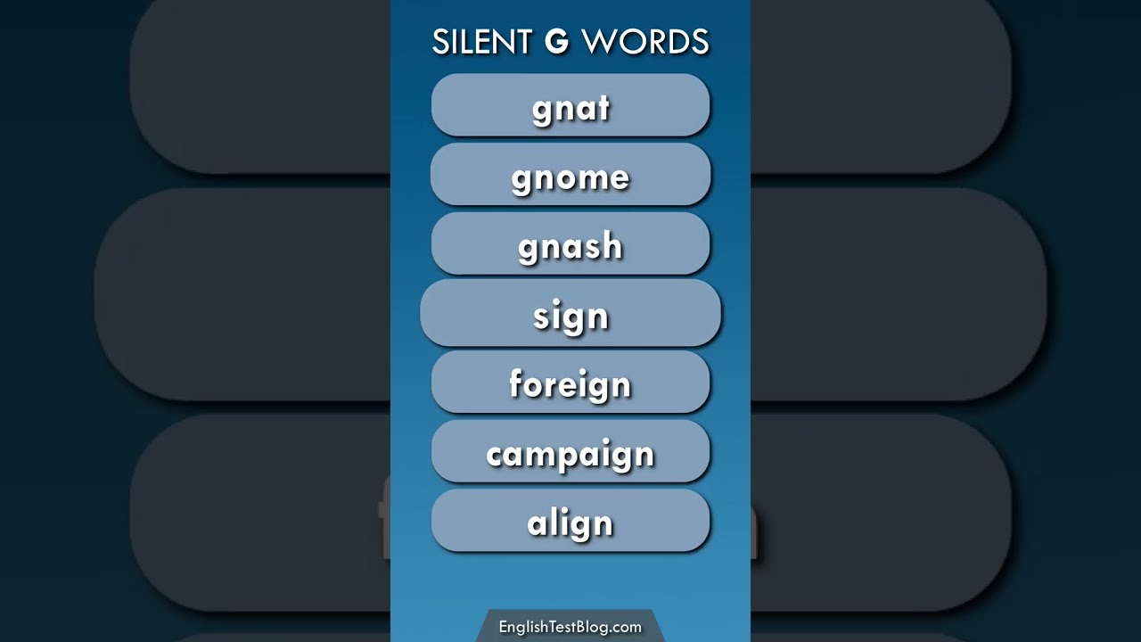 SILENT G WORDS