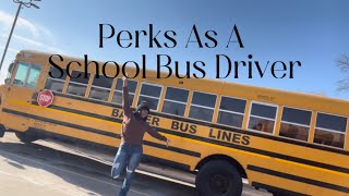 Perks As A School Bus Driver | MarshaeWalker