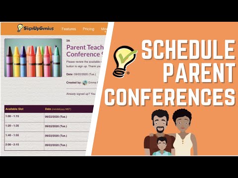 PARENT TEACHER CONFERENCES With SIGN UP GENIUS - How To Set Up Time Slots.