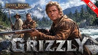 Daniel Boone Full Episodes 2026 🤠 Grizzly 🤠 All-time Greatest Western Classic