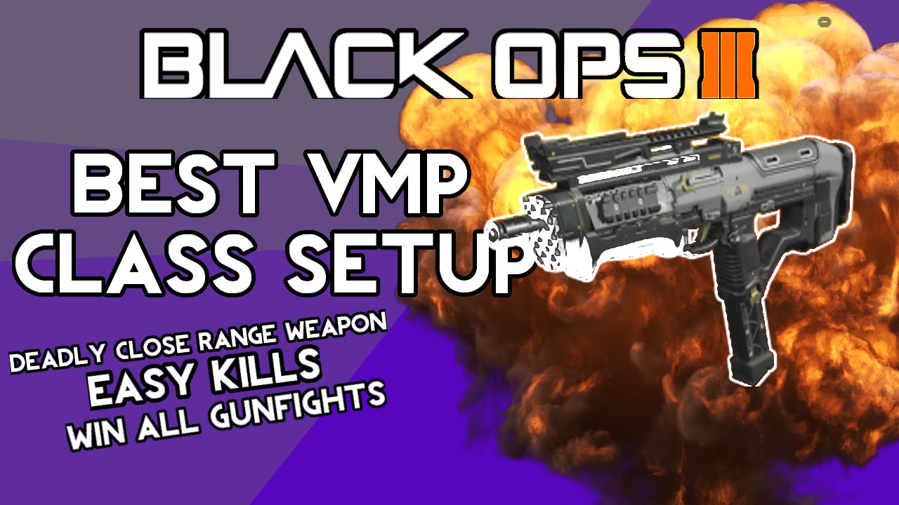 BEST BLACK OPS 3 VMP CLASS SETUP! (Call of Duty Black Ops 3)