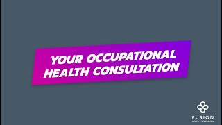 3. Your occupational health assessment
