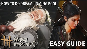 DREAM JINMING POOL GUIDE 10 MAN HEROES REALM (RAID) WHERE WINDS MEET